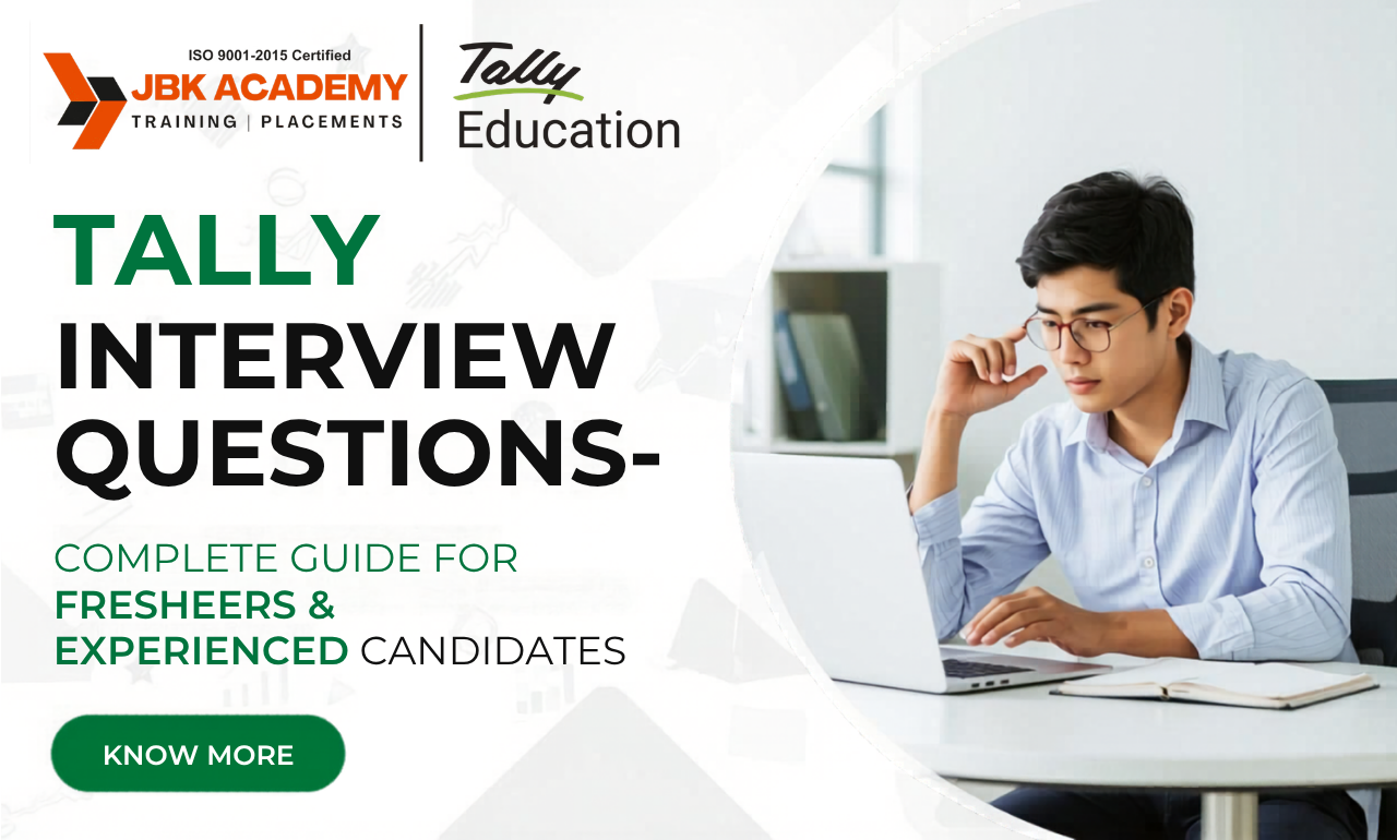 Tally Interview Questions – Complete Guide for Freshers & Experienced Candidates