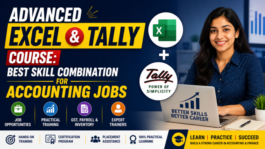 Advanced Excel and Tally Course Best Skill Combination for Accounting Jobs (1)